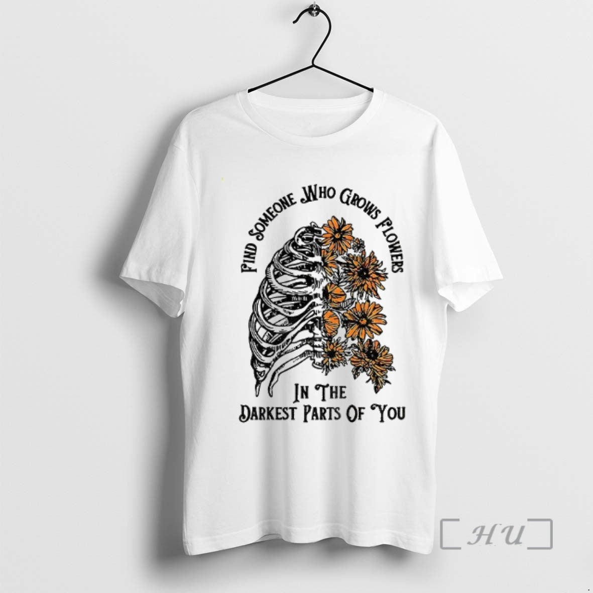 Officials Find Someone Who Grows Flowers In The Darkest Part Of You Premium T Shirts