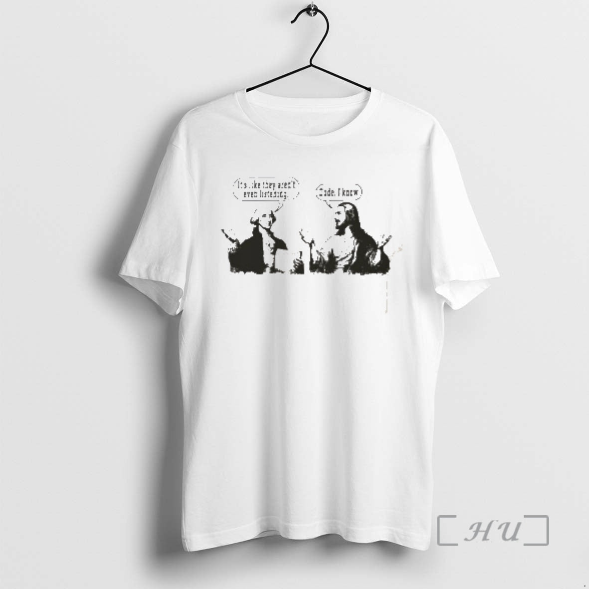 Officials George Washington And Jesus Its Like They Arent Even Listening Premium T Shirts Sweater