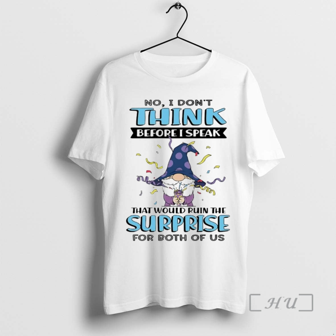 Officials Gnome No I Dont Think Before I Speak That Would Ruin The Surprise Premium