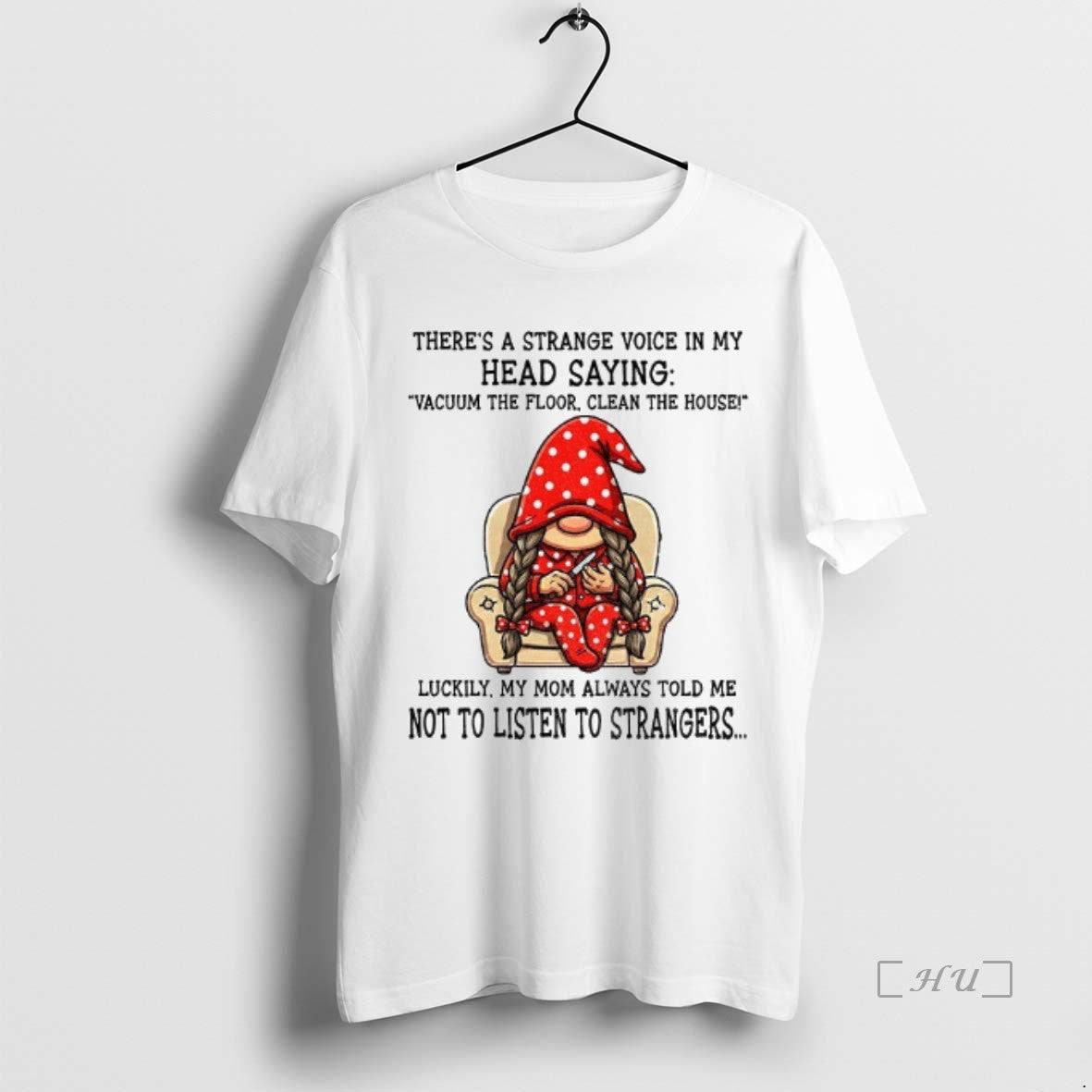 Officials Gnome Theres A Strange Voice In My Head Saying Vacuum The Floor Clean The