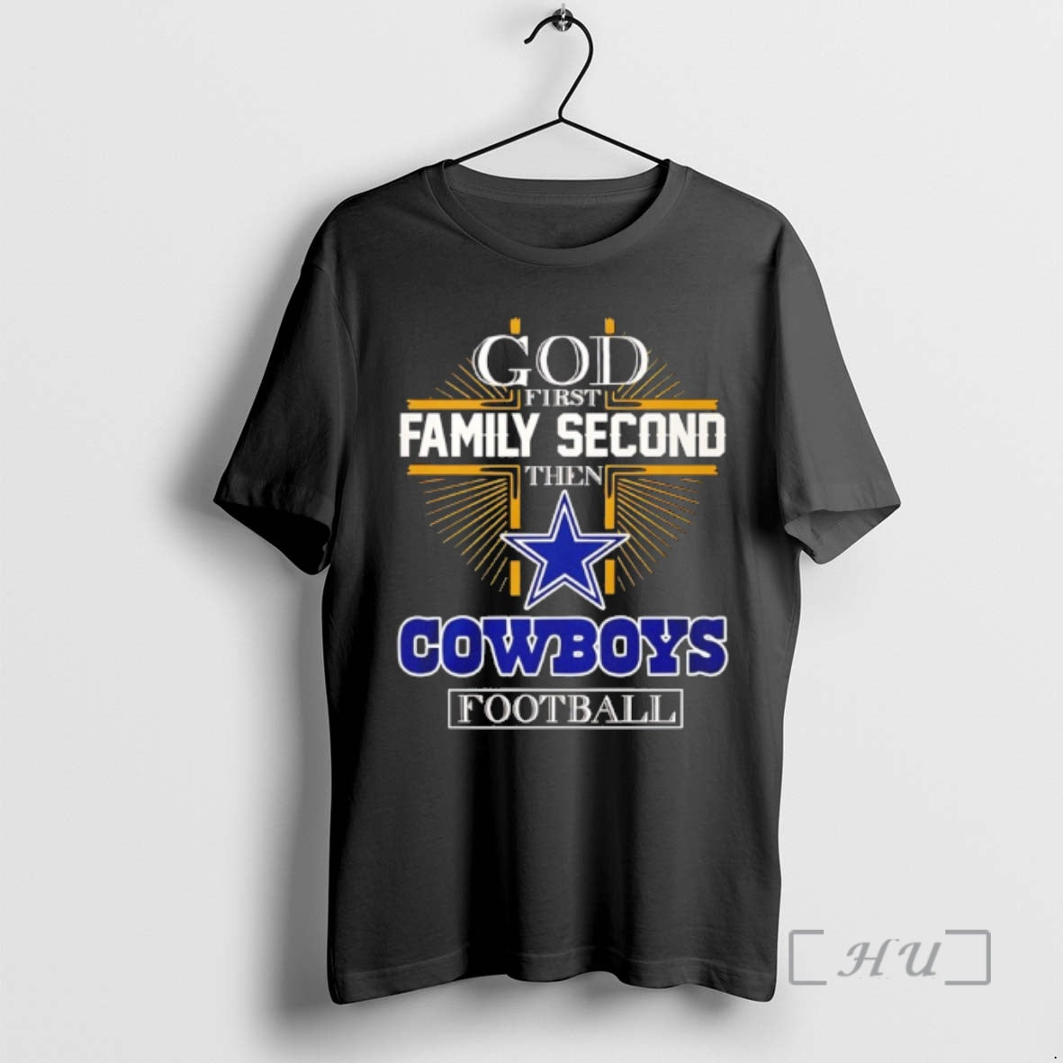Officials God First Family Second Then Dallas Cowboys Football 2025