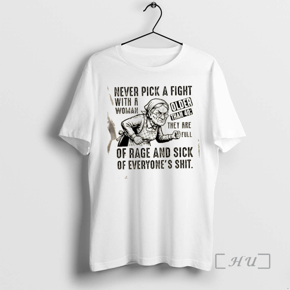 Officials Grandma Never Pick A Fight With A Woman Older Than 40 They Are Full