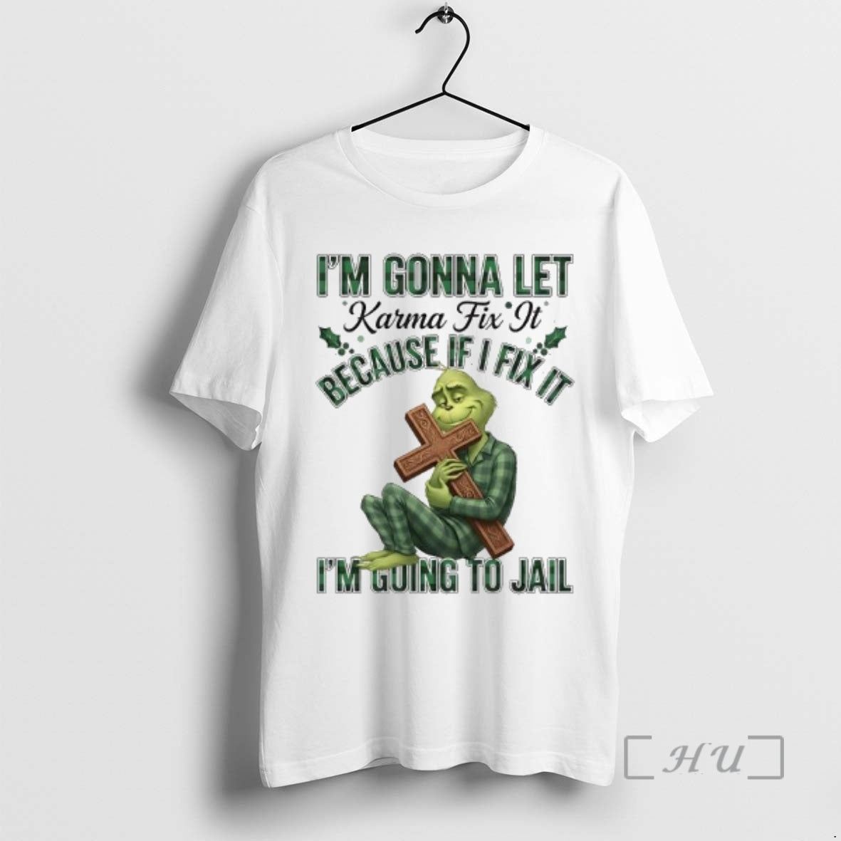 Officials Grinch Green Im Gonna Let Karma Fix It Because If I Fix It Im
