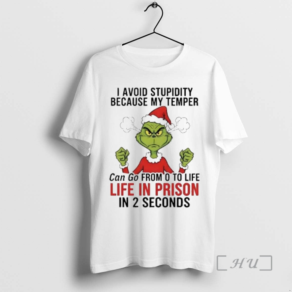 Officials Grinch I Avoid Stupidity Because My Temper Life In Prison Christmas Premium T Shirts