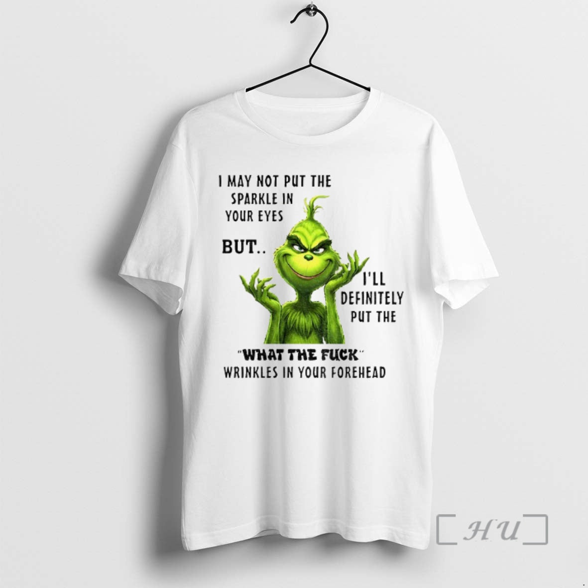 Officials Grinch I May Not Put The Sparkle In Your Eyes But Ill Definitely Put