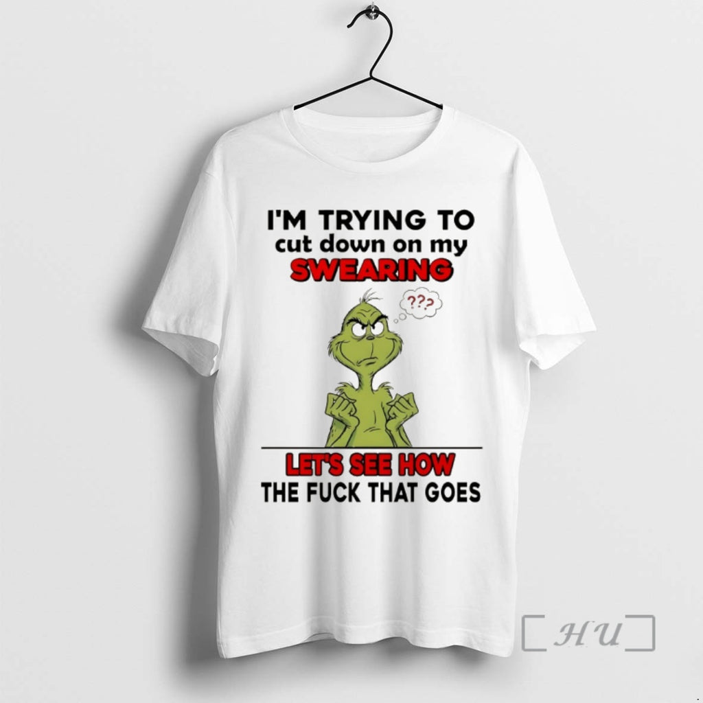 Officials Grinch Im Trying To Cut Down On My Swearing Lets See How The Fuck