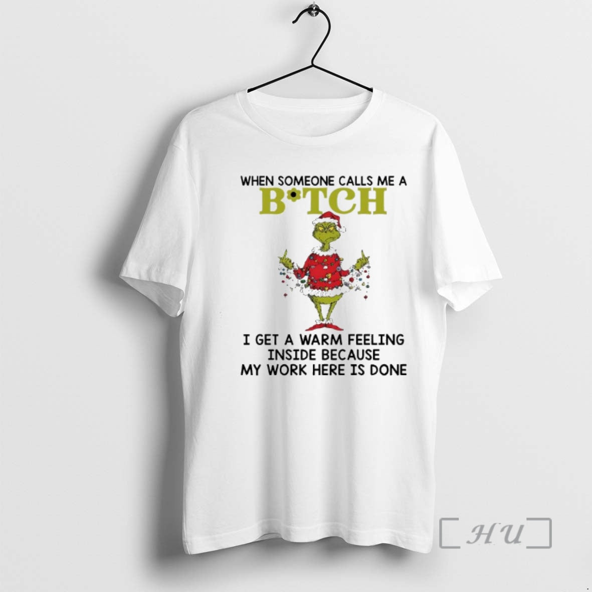 Officials Grinch Lights When Someone Calls Me A Bitch I Get A Warm Feeling Inside