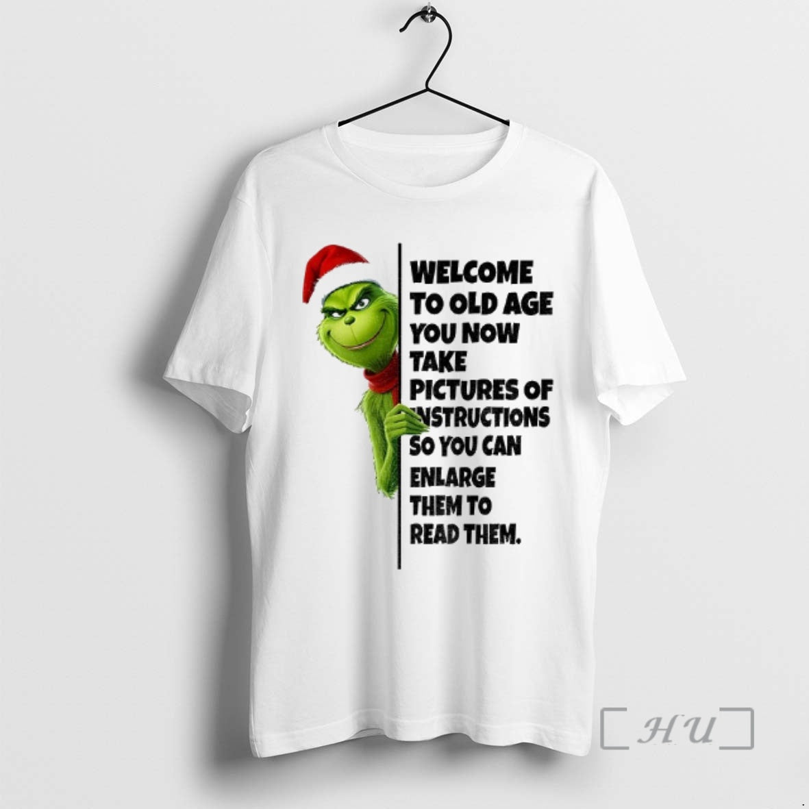 Officials Grinch Santa Claus Welcome To Old Age You Now Take Pictures Of Instructions So