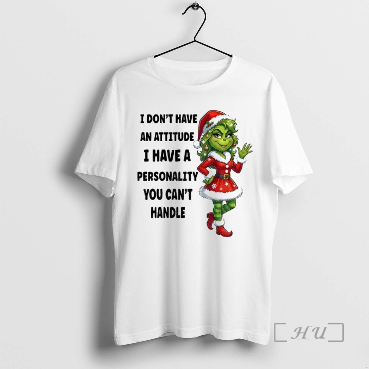 Officials Grinch Santa I Dont Have An Attitude I Have A Personality You Cant Handle