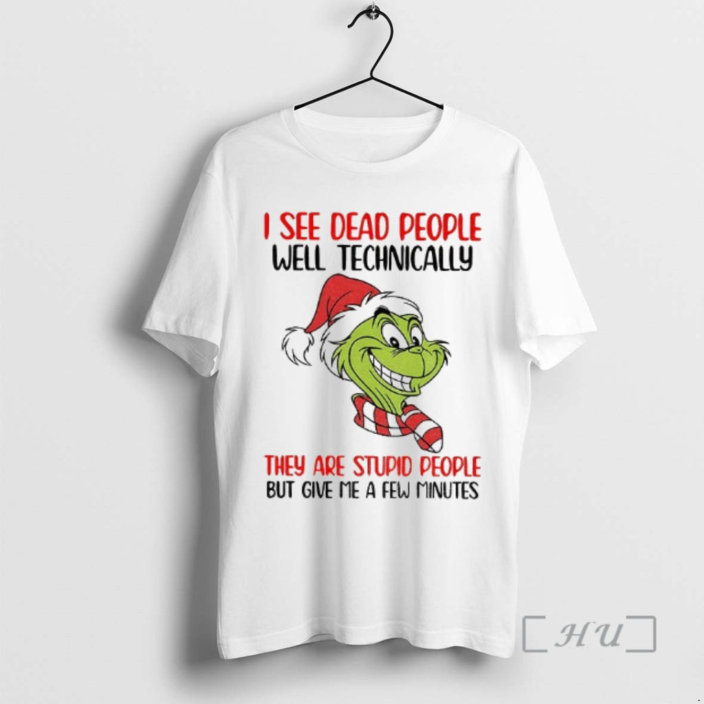 Officials Grinch Santa I See Dead People Well Technically They Are Stupid People But Give