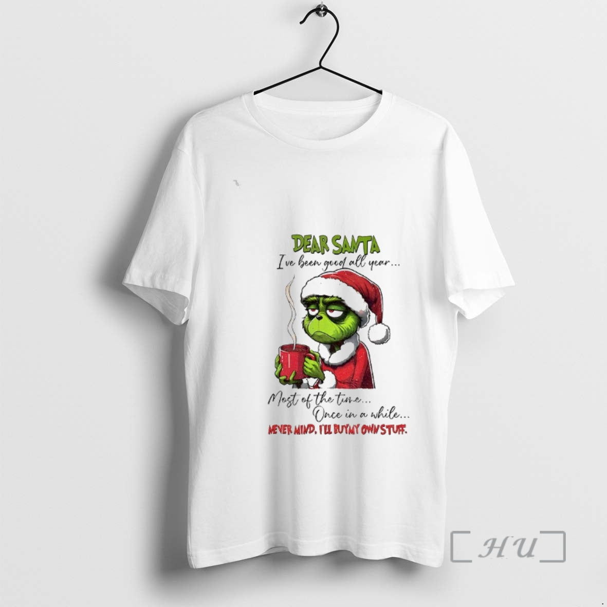 Officials Grinch Santa Ive Been Good All Year Most Of The Time Once In