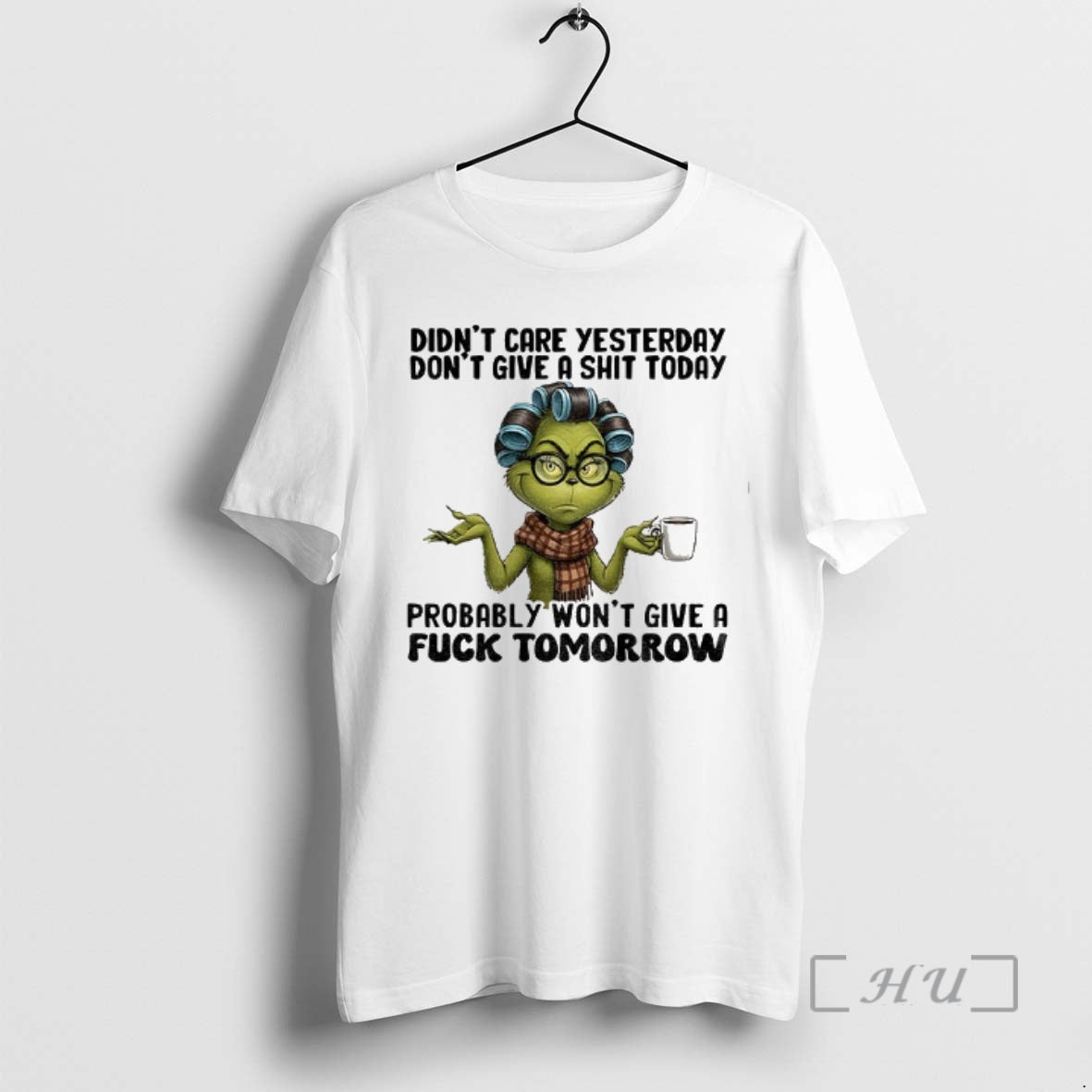 Officials Grinch Santa Didnt Care Yesterday Dont Give A Shit Today Christmas Premium T Shirts