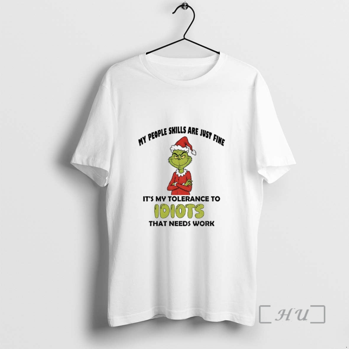 Officials Grinch Santa Hat My People Skills Are Just Fine Its My Tolerance To Idiots