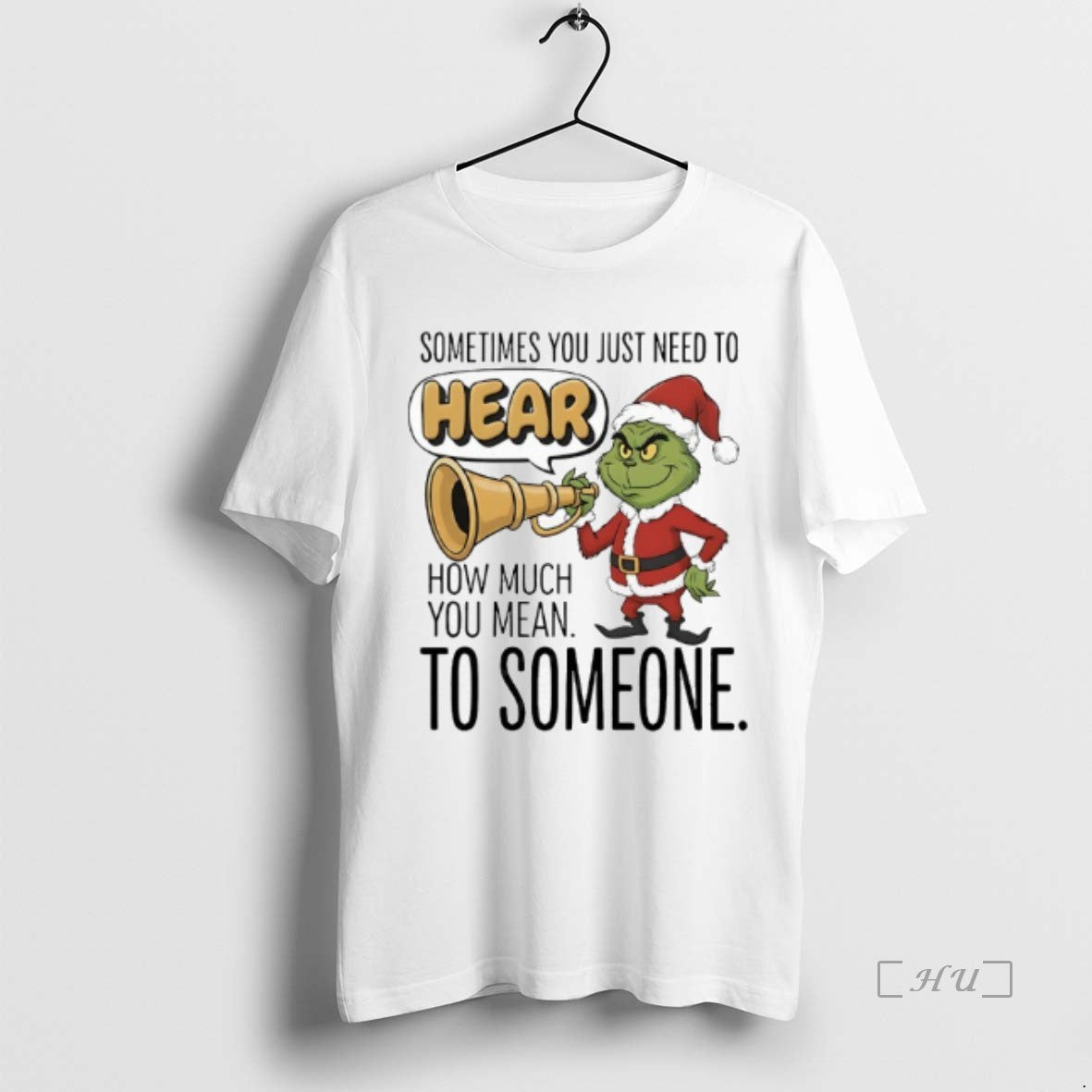 Officials Grinch Santa Sometimes You Just Need To Hear How Much You Mean To Someone