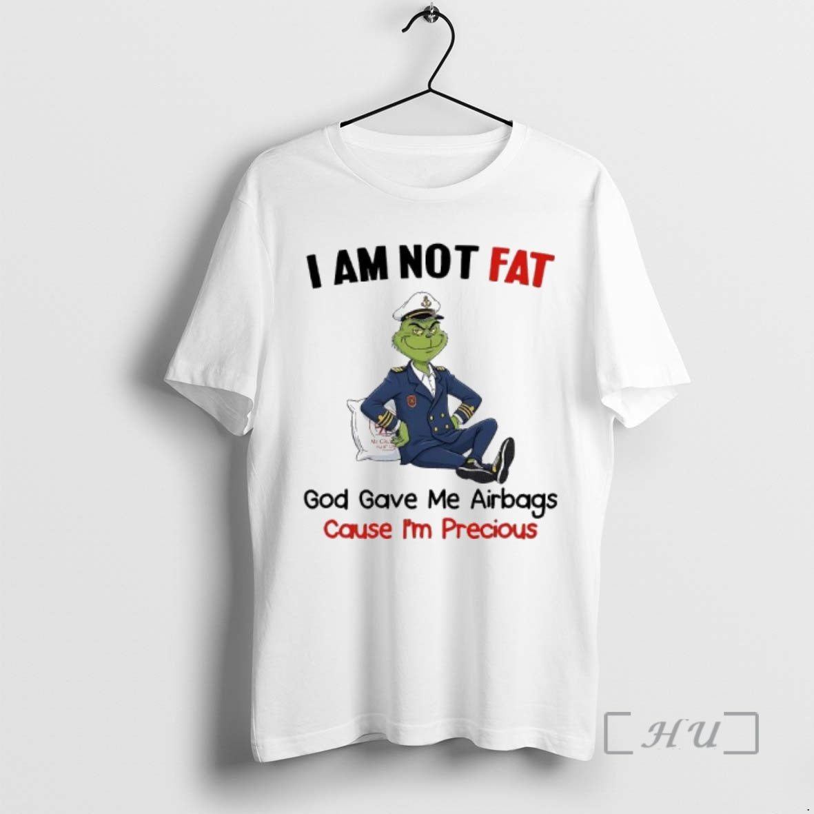 Officials Grinch Not Fat God Gave Me Airbags Cause Im Precious Premium T Shirts Sweater