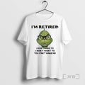Officials Grinch Retired I Dont Have To I Dont Want To You Cant Make Me