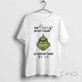 Officials Grinch The Gossip In My Town Is Faster Than The Wifi Premium T Shirts