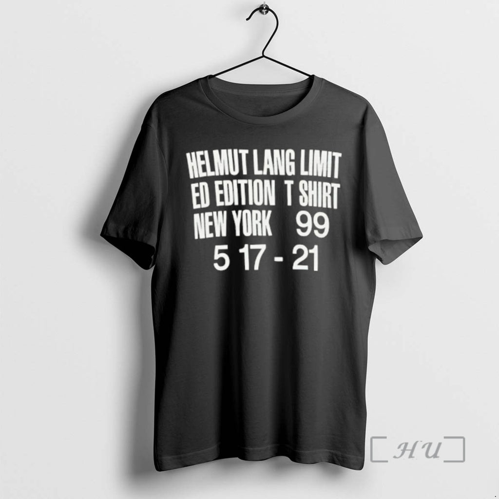 Officials Helmut Lang Limited Edition New York 99 5 17 21 Premium T Shirts Sweater