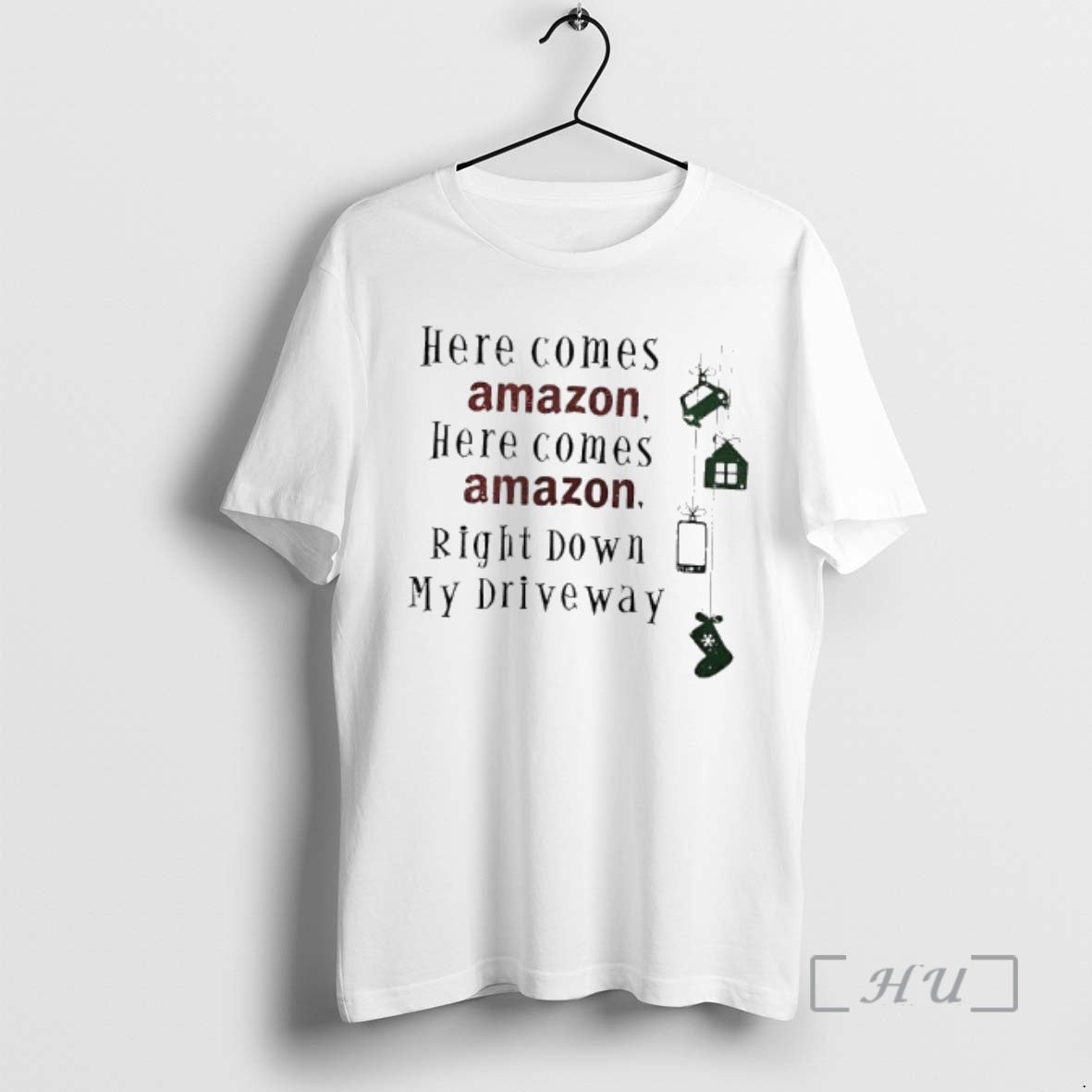 Officials Here Comes Amazon Here Comes Amazon Right Down My Driveway Premium T Shirts Sweater