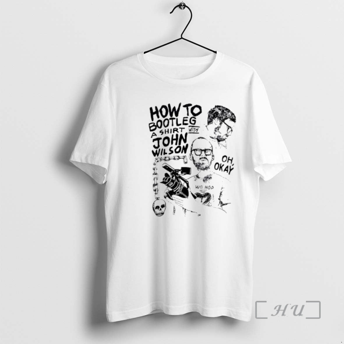 Officials How To Bootleg A With John Wilson Oh Okay Graphic Premium T Shirts Sweater