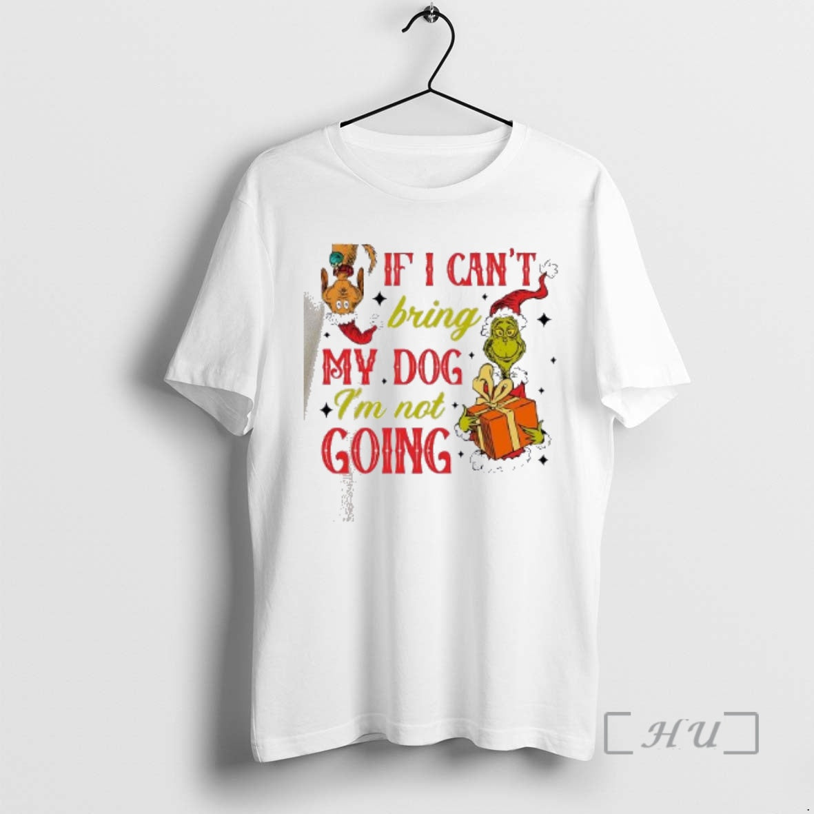 Officials If I Cant Bring My Dog Im Not Going Grinch Quote Vintage Premium