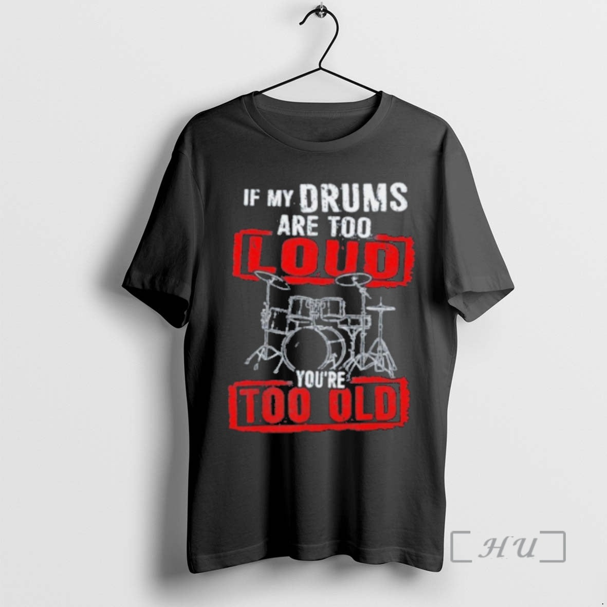 Officials If My Drums Are Too Loud Youre Too Old