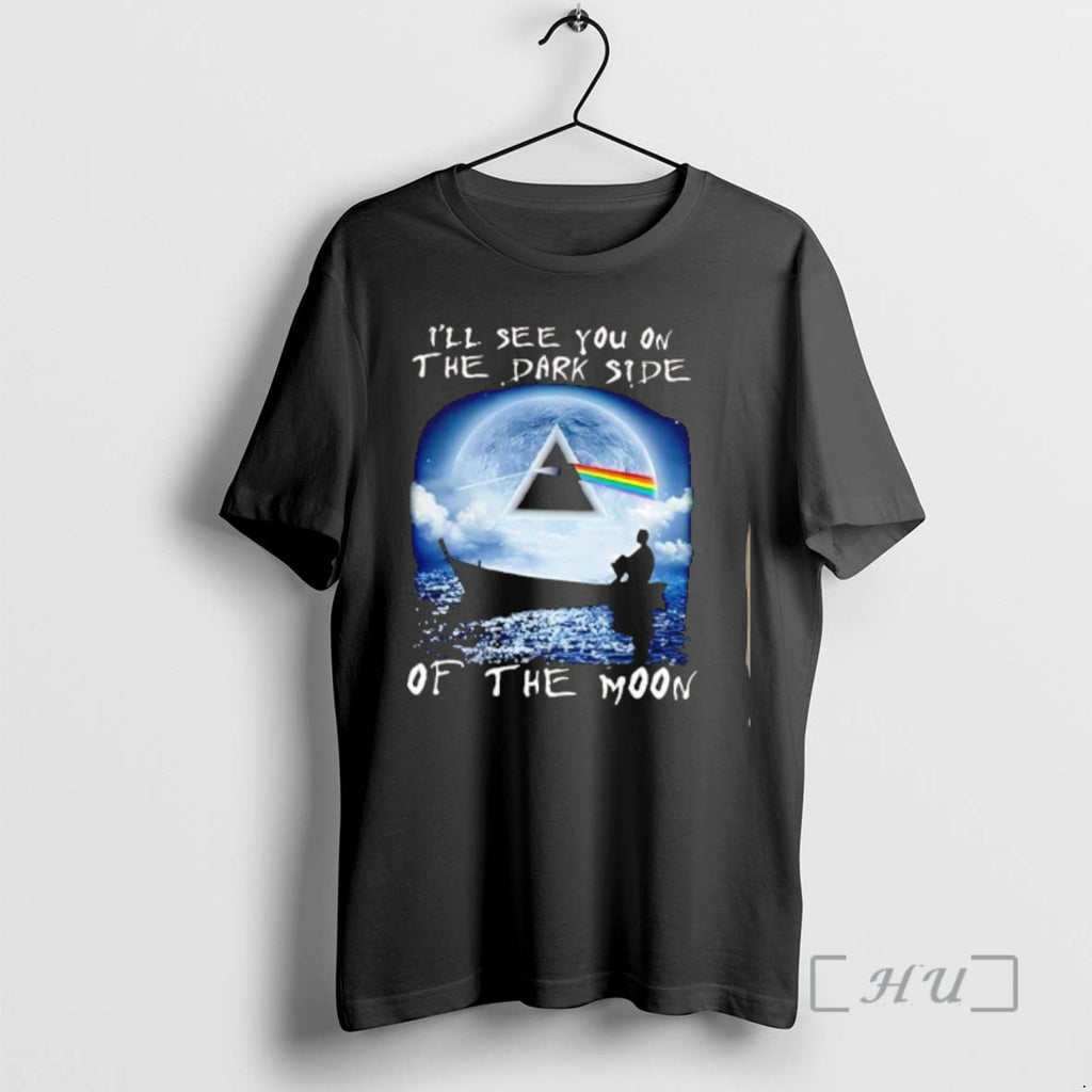 Officials Ill See You On The Dark Side Of The Moon Premium T Shirts Sweater