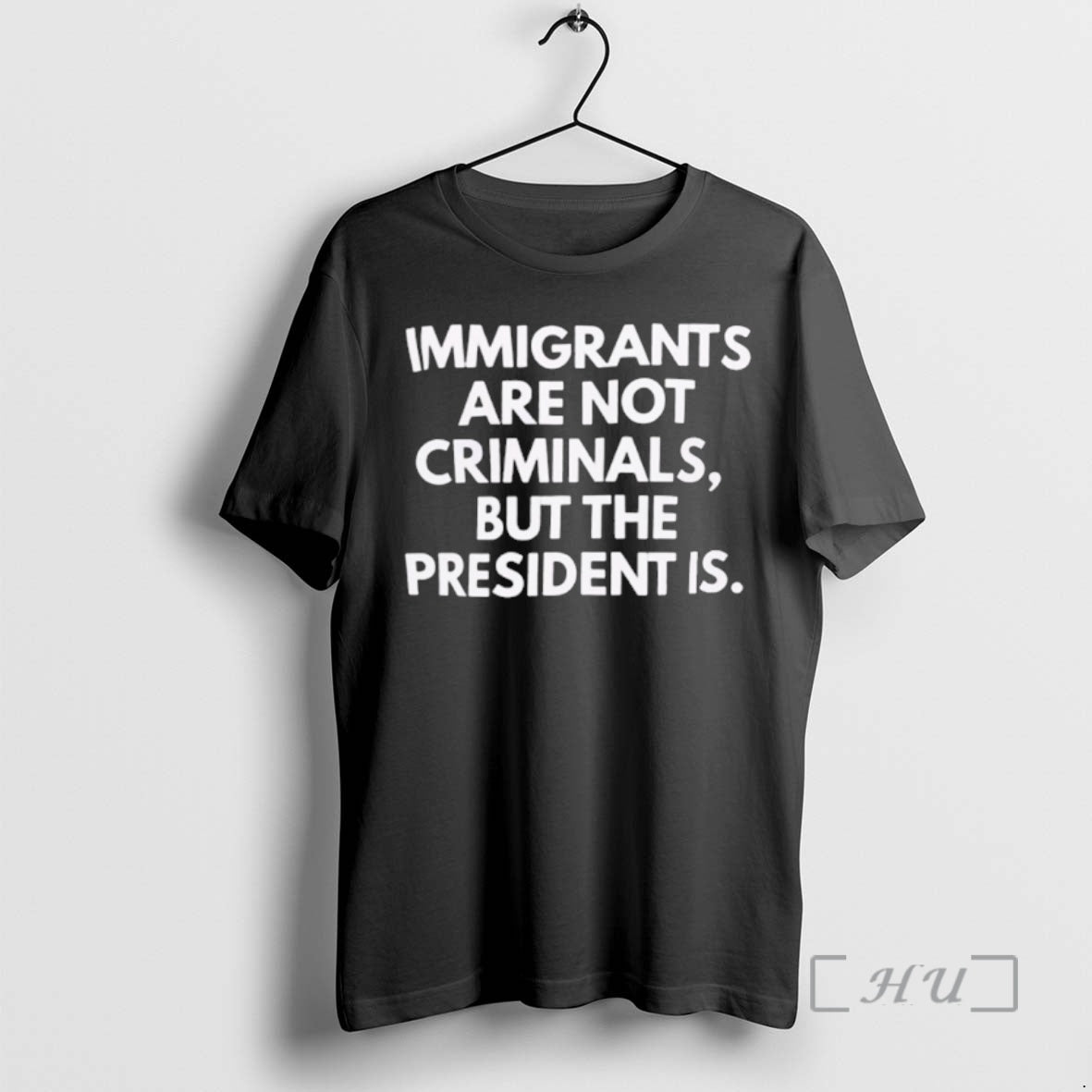 Officials Immigrants Arent Criminals But The President Is