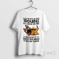 Officials It Gets Me Into So Much Trouble But I Speak My Mind German Shepherd