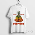 Officials It Was A Run By Fruiting