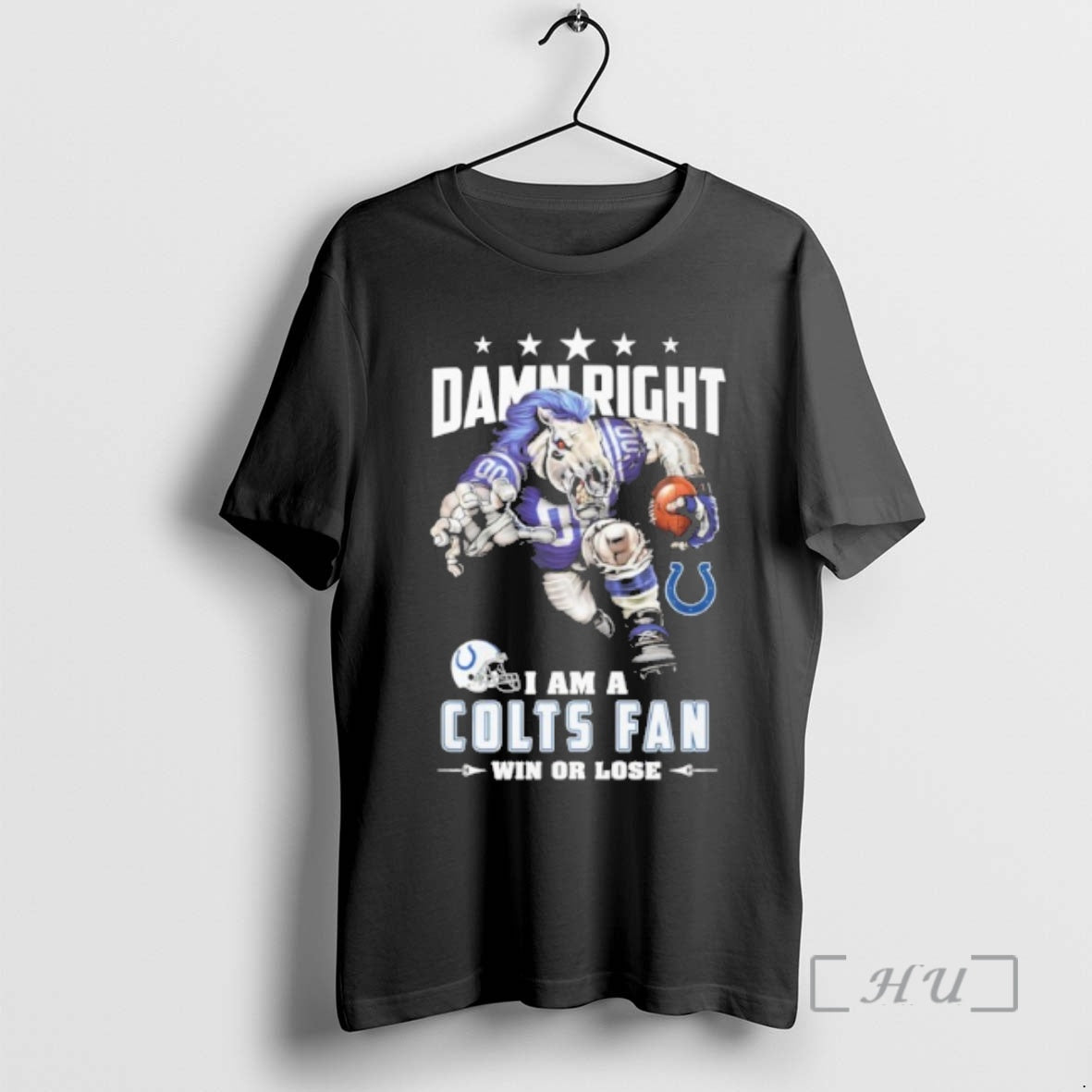 Officials Mascot Damn Right I Am A Colts Fan Win Or Lose Premium T Shirts