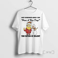 Officials Minion Just Remember When I Say The Bitch Is Silent Christmas Premium T Shirts