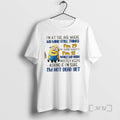 Officials Minions Im At The Age Where My Mind Still Thinks Im 29 My Humor