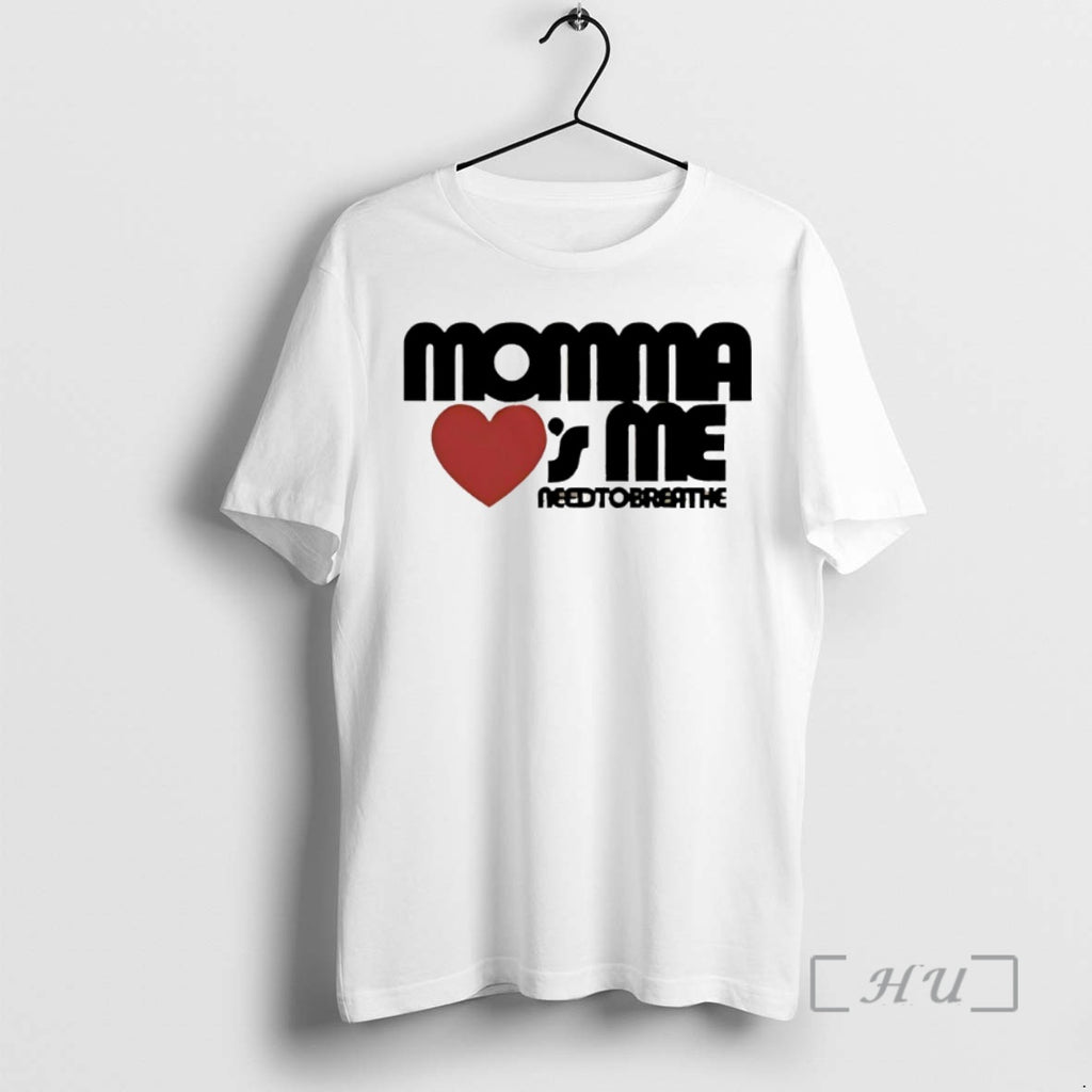 Officials Momma Loves Me Needtobreathe