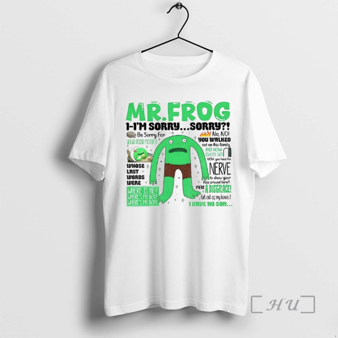 Officials Mr Frog Where Is My Boy Dad Quote Internet Tiktok Meme Premium T Shirts