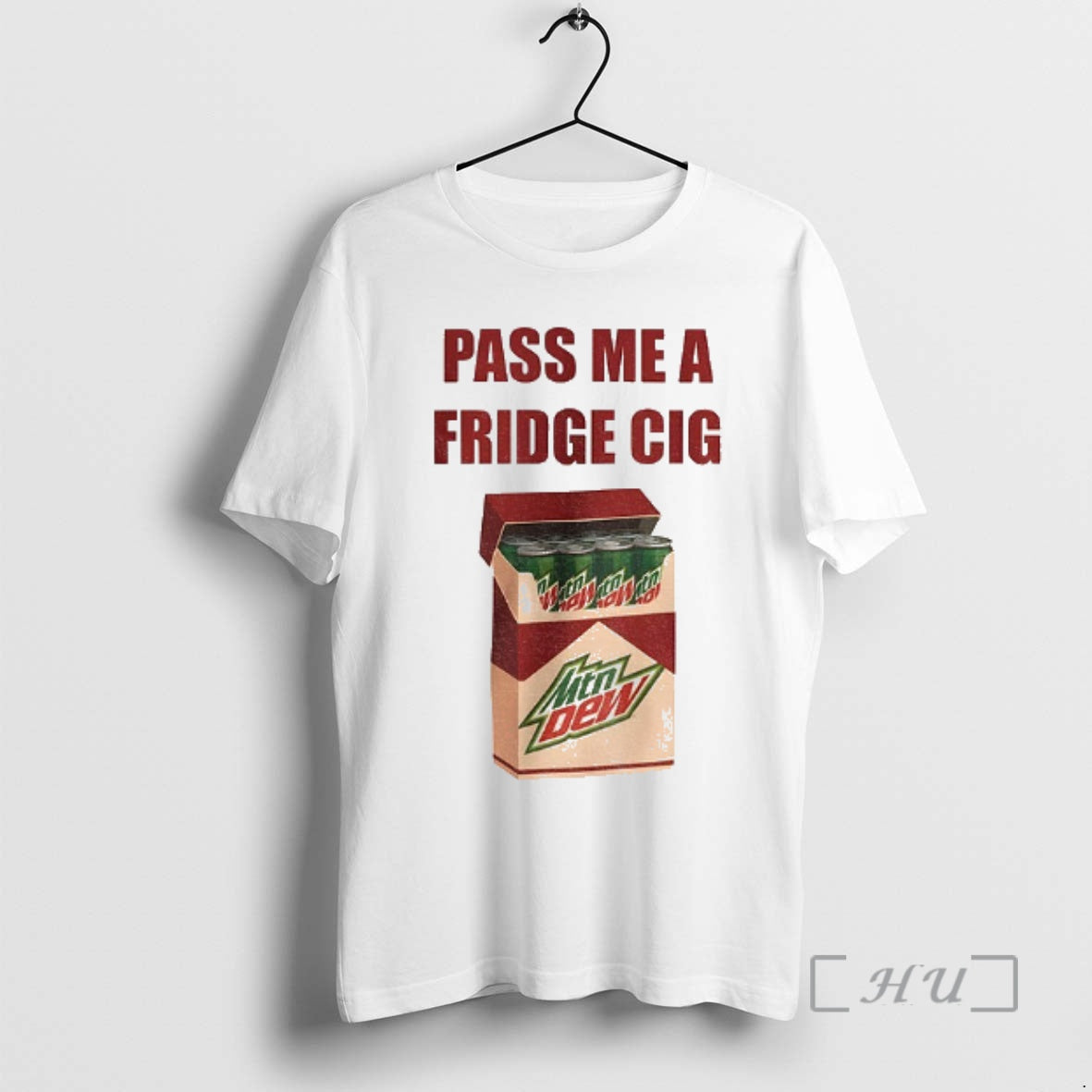 Officials Mtn Dew Addict Caffeine Lover Soda Lover Pass Me A Fridge Cig Premium