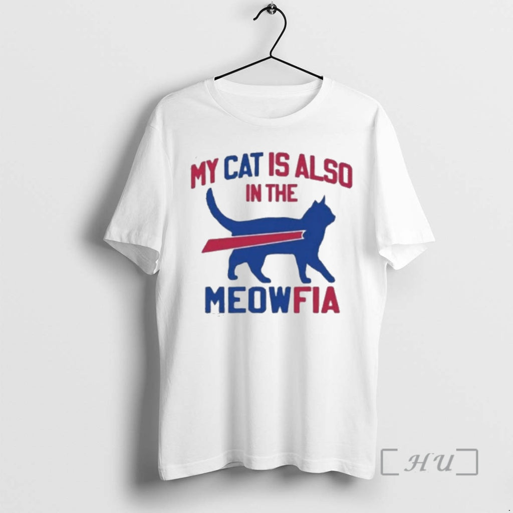 Officials My Cat Is Also In The Meowfia Filadelphia Cat