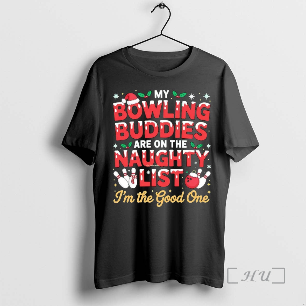 Officials My Bowling Buddies Are On The Naughty List Im The Good One Christmas Premium