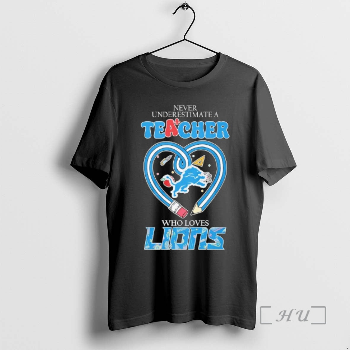 Officials Never Underestimate A Teacher Who Loves Detroit Lions Logo