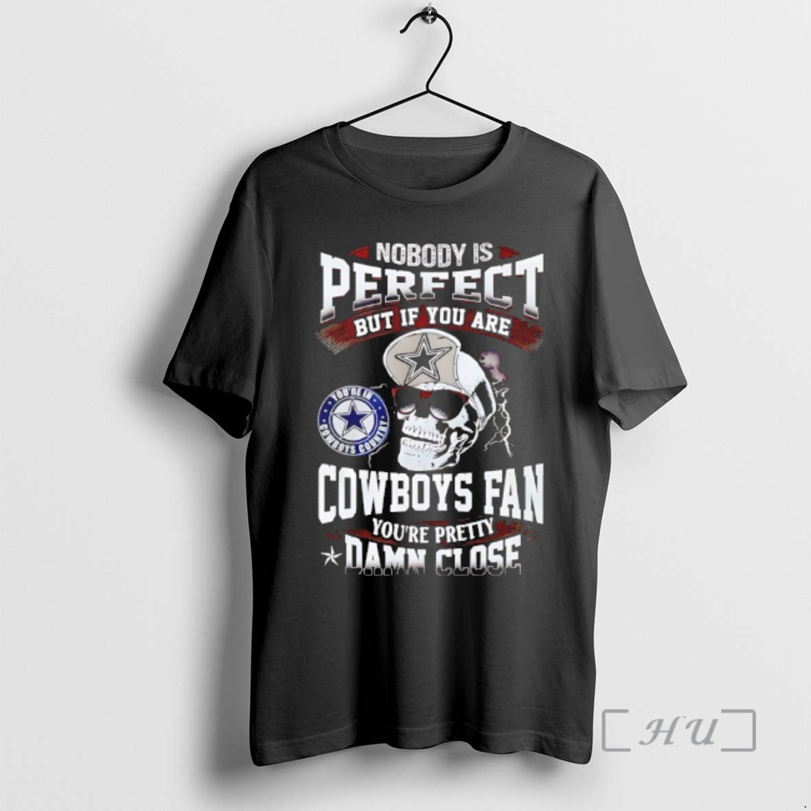 Officials Nobody Is Perfect But If You Are Cowboys Fan Youre Pretty Damn Close Premium