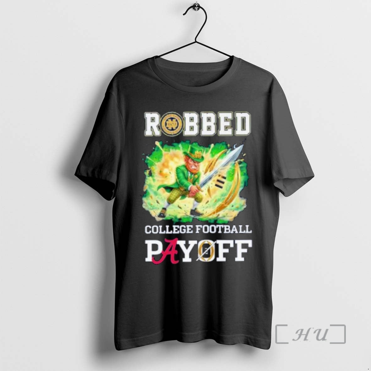 Officials Notre Dame Fighting Irish 2025 College Football Playoff Robbed Ornaments Premium T Shirts Sweater