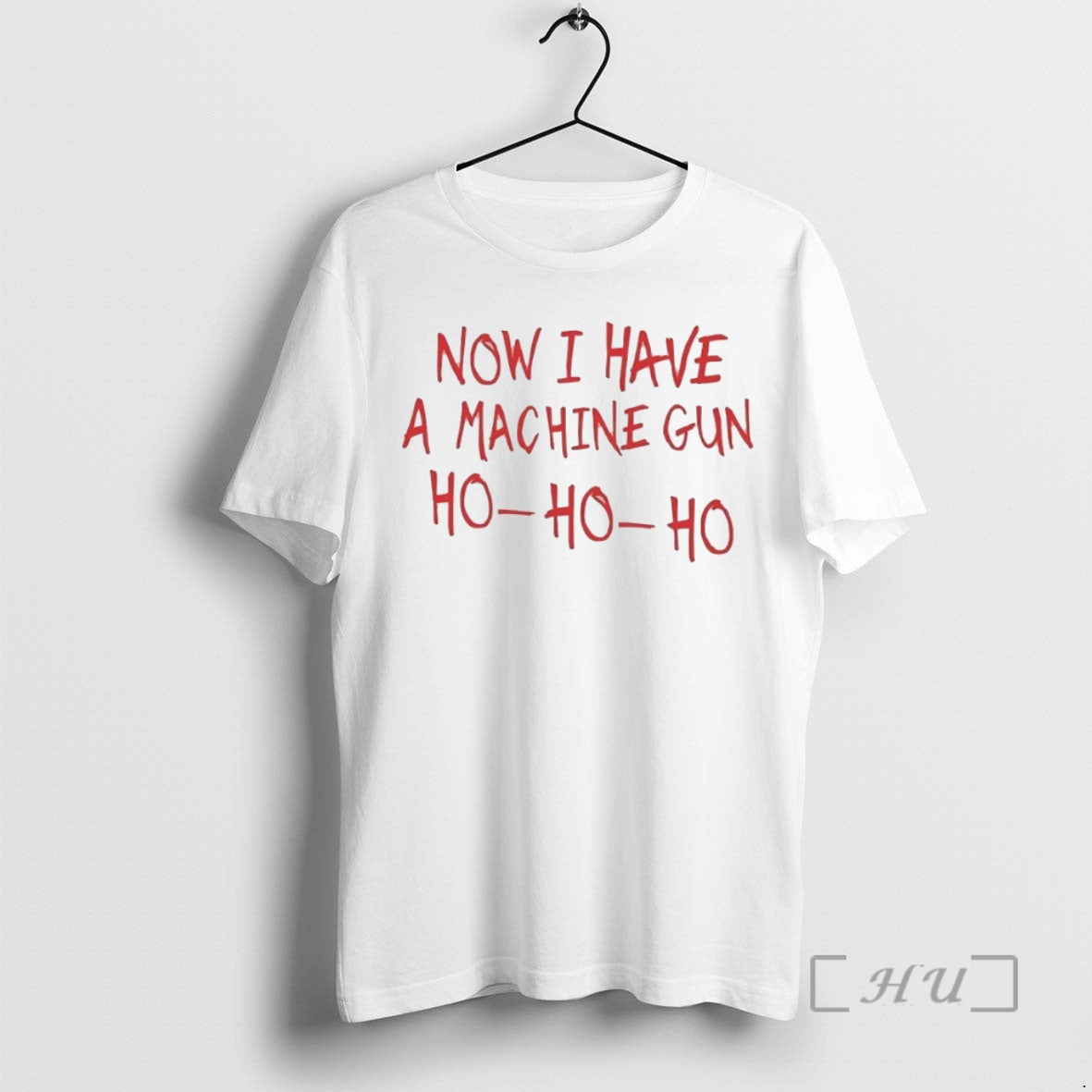 Officials Now I Have A Machine Gun Ho Ho Ho Circle Premium T Shirts Sweater