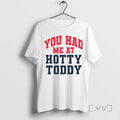 Officials Ole Miss You Had Me At Hotty Toddy