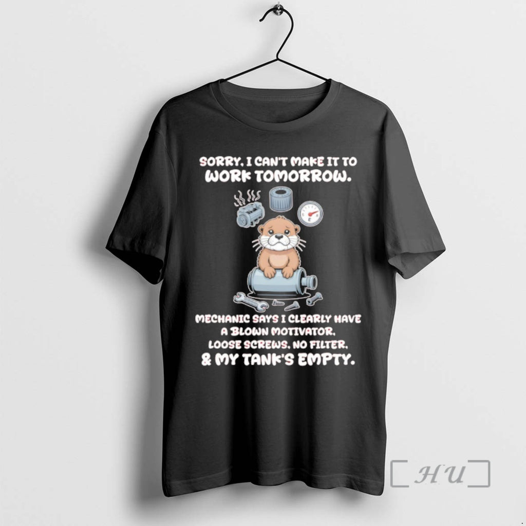Officials Otter Sorry I Cant Make It To Work Tomorrow Mechanic Says I Clearly Have