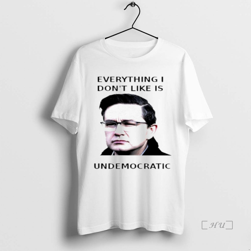Officials Pierre Poilievre Undemocratic Everything I Dont Like Is Undemocratic