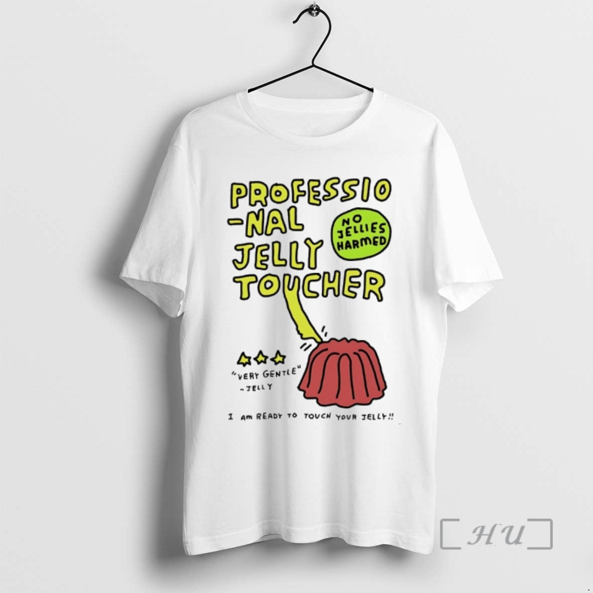 Officials Professional Jelly Toucher I Am Ready To Touch Your Jelly Premium T Shirts Sweater