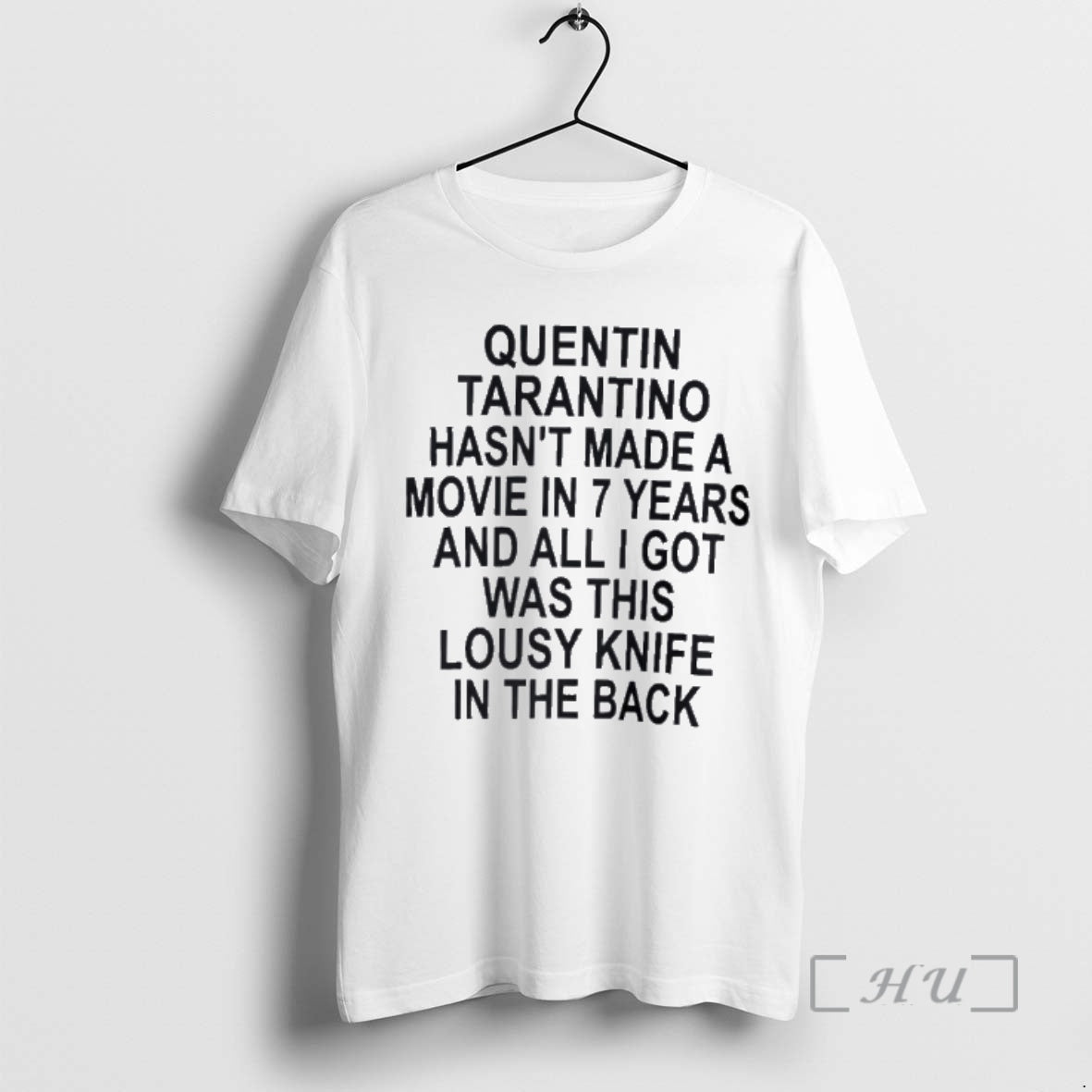 Officials Quentin Tarantino Hasnt Made A Movie In 7 Years