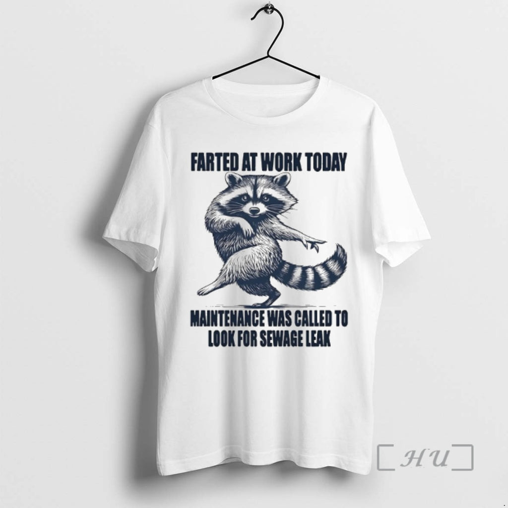Officials Raccoon Dancing Farted At Work Today Maintenance Was Called To Look For Sewage Leak