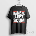 Officials Radical Left Scum