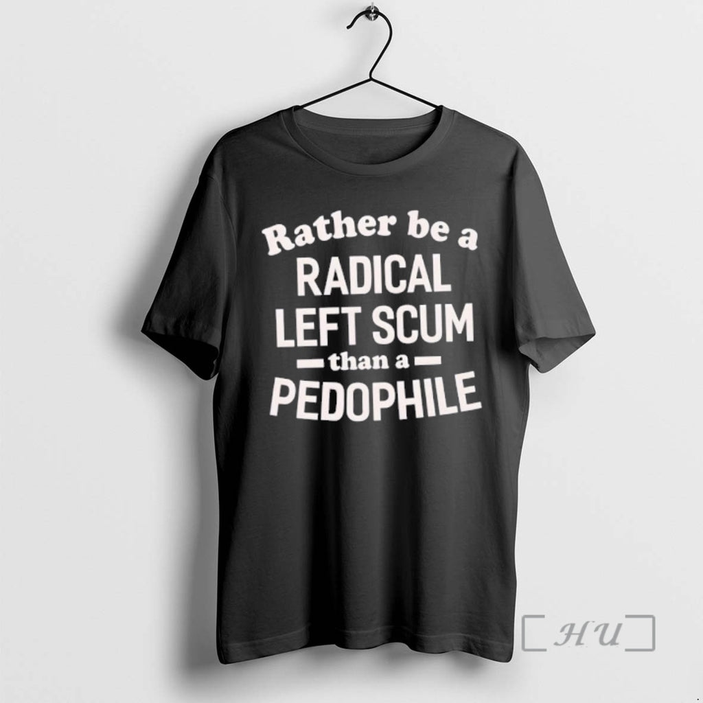 Officials Rather Be A Radical Left Scum Than A Pedophile